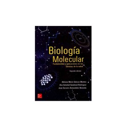 Biología Molecular Fundamentos y Aplicaciones en las ciencias de la Salud