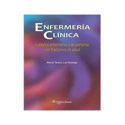 Enfermería Clínica: Cuidados enfermeros a las personas con transtornos de salud