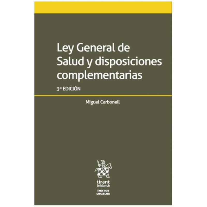 Ley General de Salud y Disposiciones Complementarias