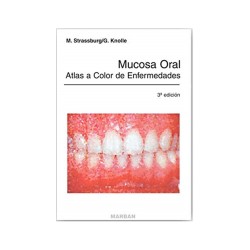 Mucosa Oral Atlas a Color de Enfermedades