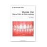 Mucosa Oral Atlas a Color de Enfermedades