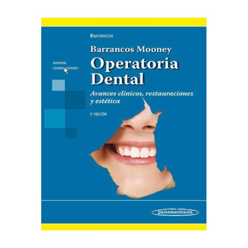 Operatoria Dental Avances Clínicos, Restauraciones y Estética